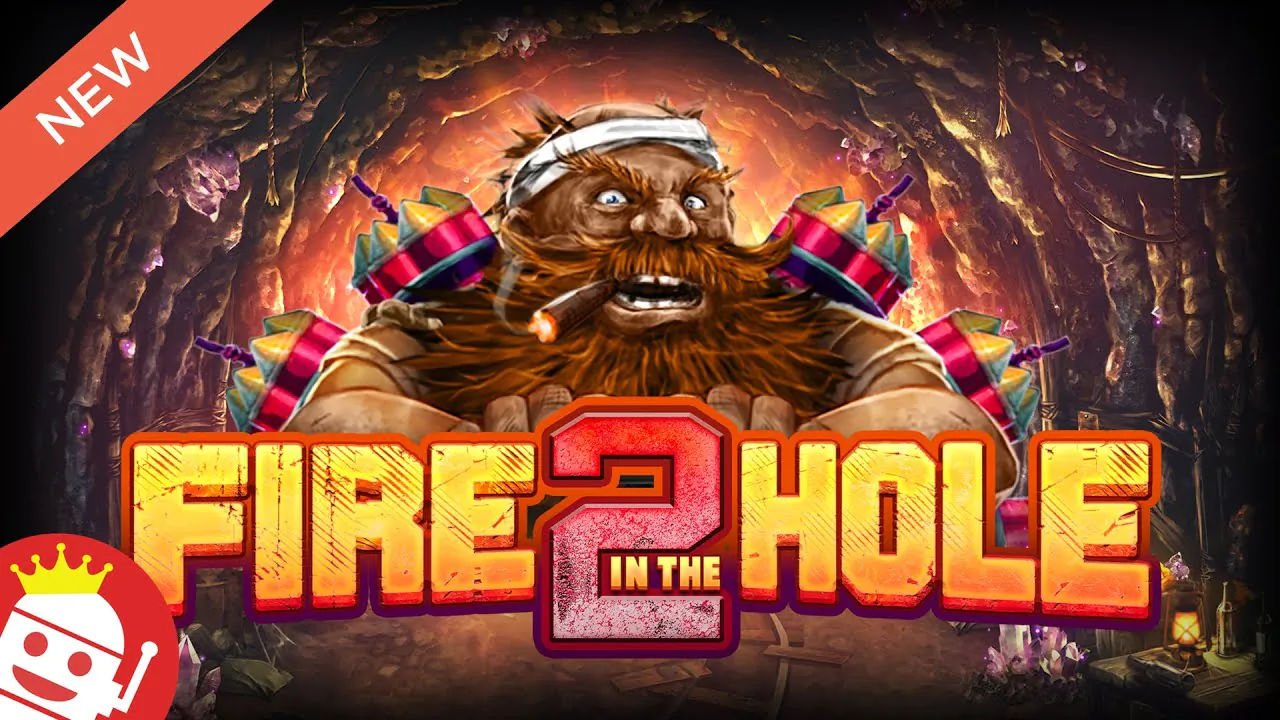 Fire in the Hole 2